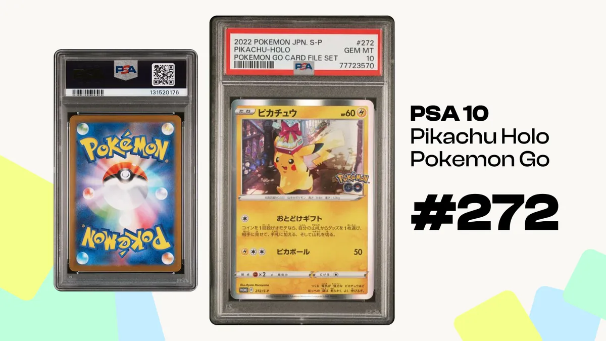 PSA 10 Pikachu Holo Pokemon GO (#272) 💣